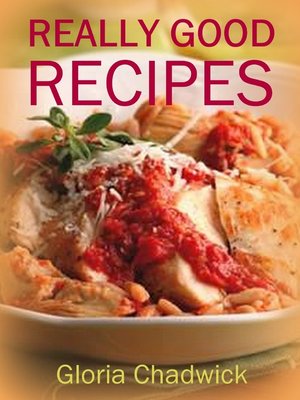 cover image of Really Good Recipes